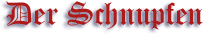 Der Schnupfen