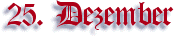 25. Dezember