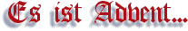 Es ist Advent